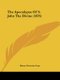 The Apocalypse Of S. John The Divine (1876) (Paperback): Henry Octavius Coxe