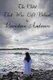 The Child That Was Left Behind (Paperback): Lewisteen Andrews