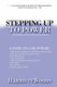 Stepping Up To Power - The Political Journey Of Women In America (Paperback, New Ed): Harriett Woods