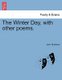 The Winter Day, with Other Poems. (Paperback): John Struthers