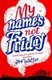 My Name's Not Friday (Paperback): Jon Walter