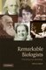 Remarkable Biologists - From Ray to Hamilton (Paperback): Ioan James