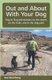 Out and About with Your Dog - Dog to Dog Interactions on the street, on the trails, and in the dog park (Paperback): Sue...
