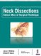 Neck Dissections - Colour Atlas of Surgical Technique (Hardcover): Jesus E. Medina, Nilesh R Vasan
