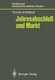 Jahresabschluss und Markt (German, Paperback): Thomas Schildbach