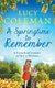 A Springtime To Remember - The perfect feel-good love story from bestseller Lucy Coleman (Hardcover): Lucy Coleman