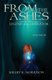 From the Ashes (Paperback): Shelby K. Morrison