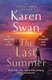 The Last Summer - The Wild Isles: Book 1 (Paperback): Karen Swan