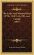 The Scope And Interpretation Of The Civil Code Of Lower Canada (1907) (Hardcover): Frederick Parker Walton