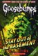 Stay out of the Basement (Goosebumps #22) (Paperback): R. L. Stine