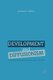 Development and Diffusionism - Looking Beyond Neopatrimonialism in Nigeria, 1962-1985 (Paperback, 1st ed. 2013): J. Dibua