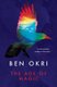 The Age of Magic (Paperback): Ben Okri