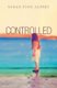 Controlled (Paperback): Susan Finn Alpert