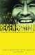 The Spirit of Regeneration - Andean Culture Confronting Western Notions of Development (Paperback): Frederique Apffel Marglin,...