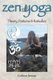 Zen Yoga - Theory, Postures & Remedies (Paperback): Colleen Inman