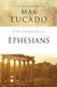 Life Lessons from Ephesians (Paperback): Max Lucado
