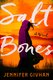Salt Bones (Paperback): Jennifer Givhan