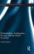 Globalization, Southeastern Europe, and the World Economy (Hardcover): Fikret  Causevic