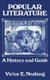 Popular Literature - A History and Guide (Hardcover, Revised): Victor E. Neuburg