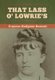That Lass O' Lowrie's (Hardcover): Frances Hodgson Burnett