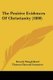 The Positive Evidences Of Christianity (1880) (Paperback): Beverly Waugh Bond