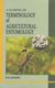 A Glimpse on Terminology of Agricultural Entomology (Hardcover): S.K. Ghosh