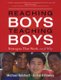 Reaching Boys, Teaching Boys - Strategies that Work -- and Why (Paperback): Michael Reichert, Richard Hawley