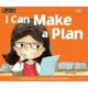 I Can Make a Plan (Paperback): Ellen Garcia