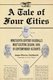 A Tale of Four Cities - Nineteenth Century Baseball's Most Exciting Season, 1889, in Contemporary Accounts (Paperback):...