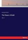 The Power of Gold - Vol. I (Paperback): George Lambert