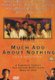 Much Ado About Nothing (DVD): Kenneth Branagh, Keanu Reeves, Emma Thompson, Denzel Washington, Michael Keaton, Kate Beckinsale