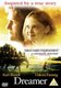 Dreamer (DVD): Kurt Russell, Dakota Fanning, Kris Kristofferson, Elisabeth Shue, David Morse, Freddy Rodrguez, Luis Guzmn,...