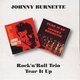Johnny Burnette - Rock 'N' Roll Trio/Tear It Up (CD, Imported): Johnny Burnette