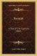 Benaiah - A Tale Of The Captivity (1869) (Paperback): Annie Webb-Peploe