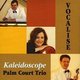 Kaleidoscope Palm Court Trio - Vocalise (CD): Kaleidoscope Palm Court Trio