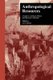 Anthropological Resources - A Guide to Archival, Library, and Museum Collections (Hardcover): Lee S. Dutton