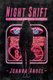 Night Shift - A Choose-Your-Own Erotic Fantasy (Paperback): Joanna Angel