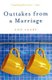Outtakes from a Marriage - A Novel (Paperback): Ann Leary