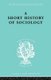 A Short History of Sociology (Paperback): Heinz Maus