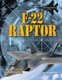 F-22 Raptor (Hardcover): John Hamilton