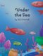 Under The Sea (Large print, Hardcover, Large type / large print edition): K D Mitchell