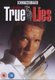 True Lies (DVD): Arnold Schwarzenegger, Jamie Lee Curtis, Tom Arnold, Bill Paxton, Tia Carrere, Art Malik, Charlton Heston,...