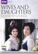 Wives and Daughters (DVD): Francesca Annis, Ian Carmichael, Deborah Findlay, Barbara Flynn, Michael Gambon, Iain Glen, Keeley...