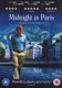 Midnight in Paris (DVD): Owen Wilson, Rachel McAdams, Kurt Fuller, Mimi Kennedy, Michael Sheen, Nina Arianda, Carla Bruni,...