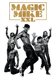 Magic Mike XXL (DVD): Channing Tatum, Kevin Nash, Elizabeth Banks, Jada Pinkett Smith, Adam Rodriguez, Gabriel Iglesias, Matt...