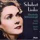 Various Artists - Schubert: Lieder (CD): Franz Schubert, Elisabeth Schwarzkopf, Edwin Fischer, Gerald Moore, Wilhelm...