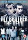 My Brother the Devil (DVD): James Floyd, Fady Elsayed, Sad Taghmaoui, Aymen Hamdouchi, Ashley Bashy Thomas, Anthony Welsh,...