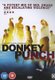 Donkey Punch (DVD): Robert Boulter, Sian Breckin, Tom Burke, Nichola Burley, Julian Morris, Jay Taylor, Jaime Winstone
