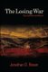 The Losing War - Plan Colombia and Beyond (Paperback): Jonathan D. Rosen