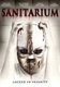 Sanitarium (DVD): Malcolm McDowell, Lou Diamond Phillips, John Glover, Robert Englund, David Mazouz, Lacey Chabert, Chris...